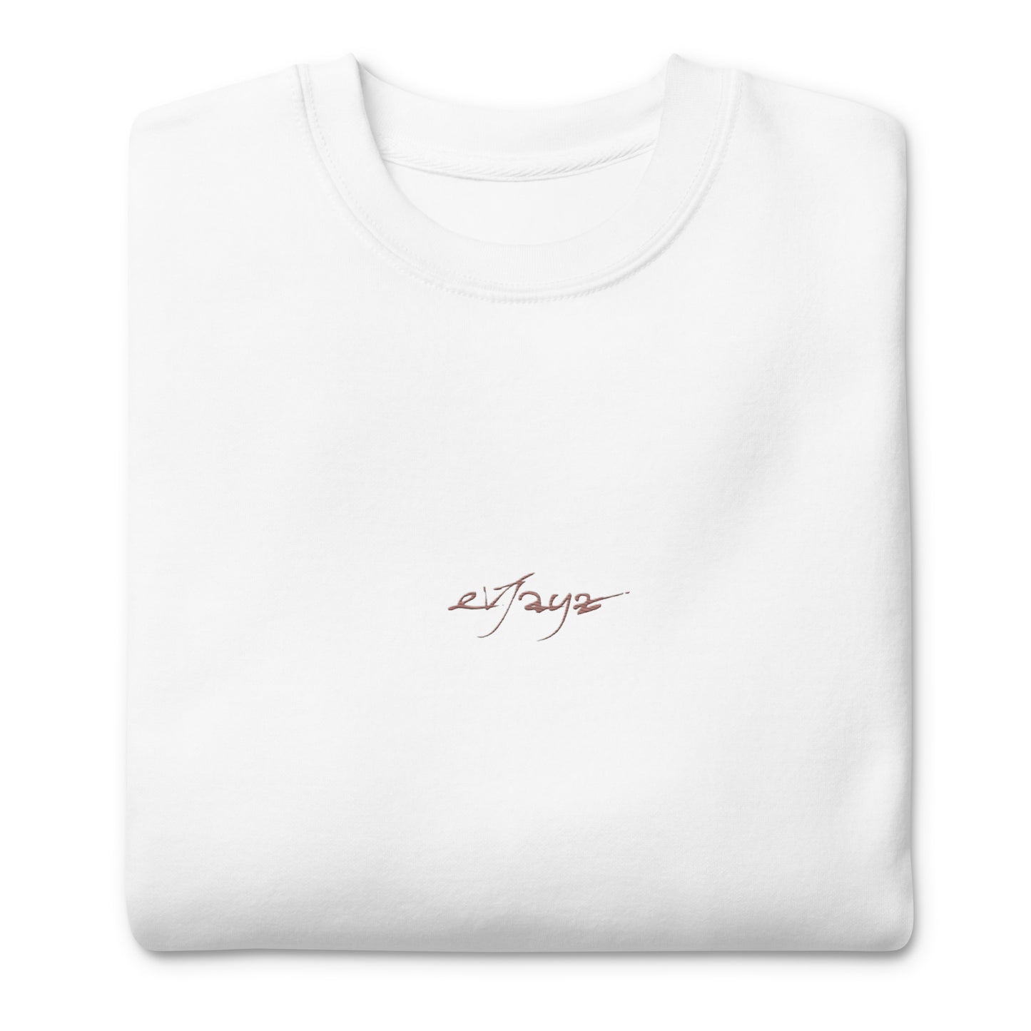 EvJayz Premium (Rose Gold Embroidered Logo) Unisex Sweatshirt